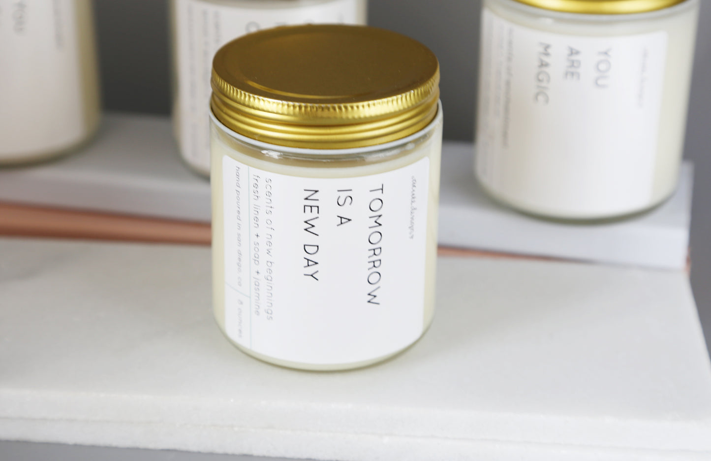 Tomorrow is a New Day - Motivational Scented Candles