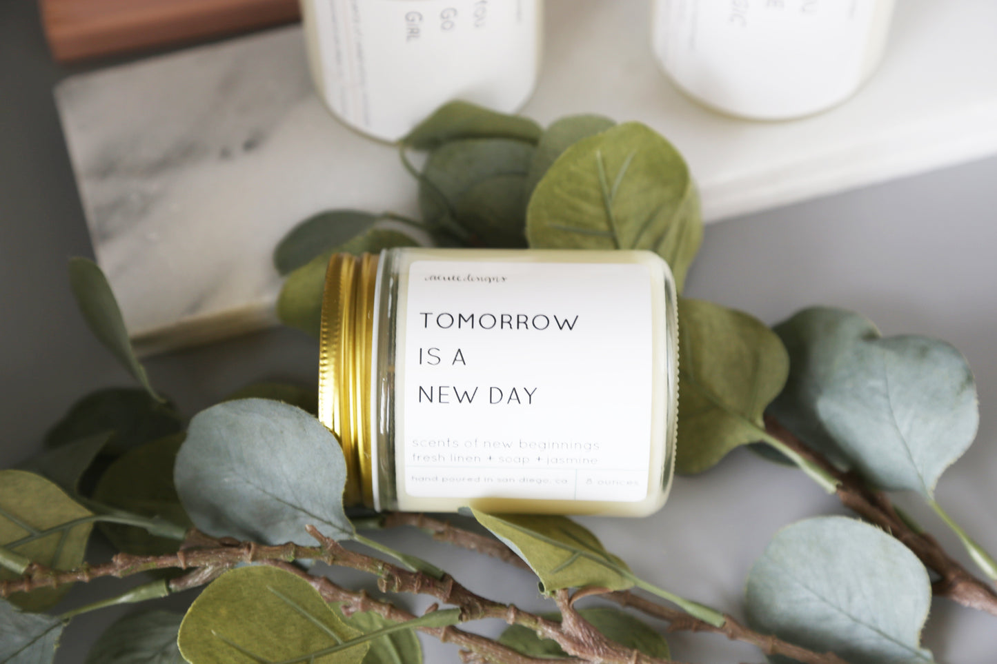 Tomorrow is a New Day - Motivational Scented Candles