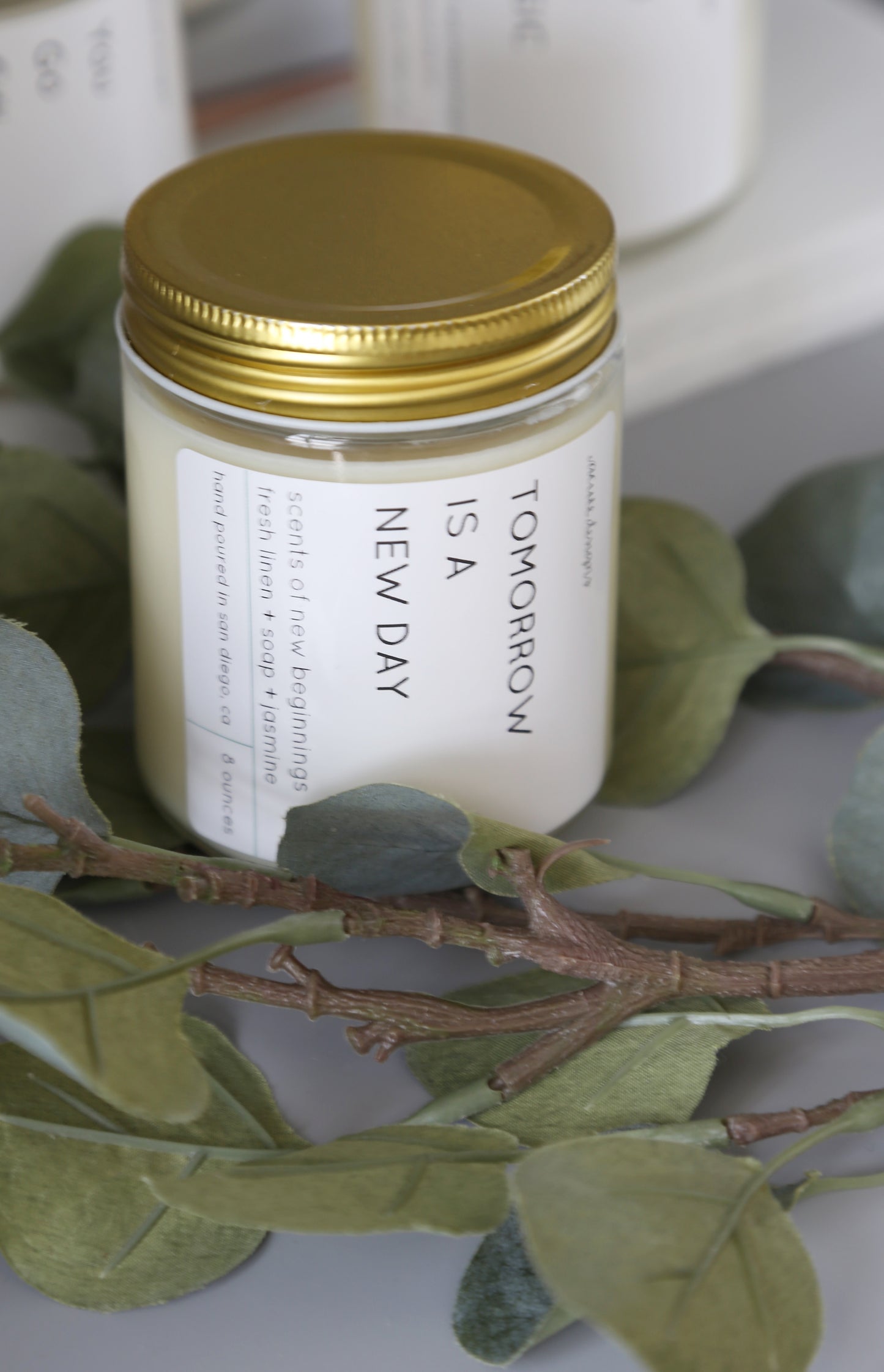 Tomorrow is a New Day - Motivational Scented Candles