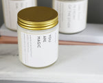 You Are Magic  - Motivational Scented Candles