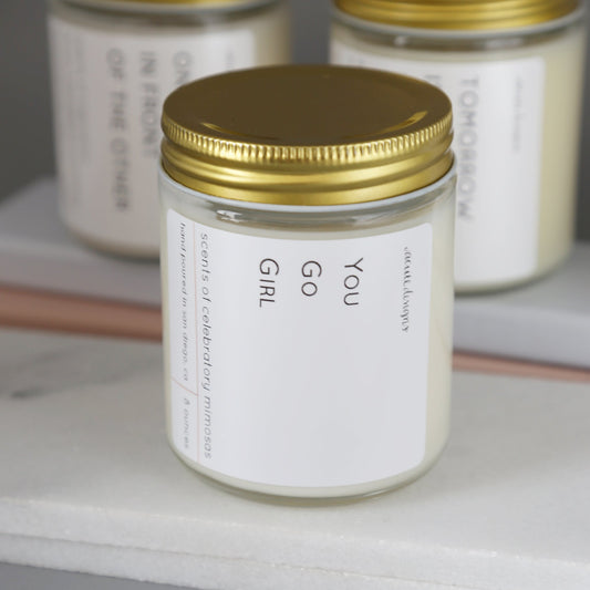You Go Girl - Motivational Candles